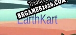 Tradução EarthKart Google Maps Driving Simulator - Baixar e Instalar Português Brasileiro