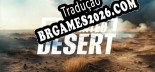 Enchanted Desert em Português - Localização Completa para PC