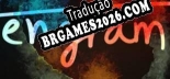 Tradução Engram [PC] - Versão Gratuita em Português
