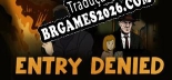 Tradução Entry Denied - Baixar e Instalar Português Brasileiro