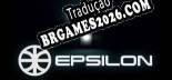 Tradução Epsilon corp. | Tradução de Todos os Textos e Menus