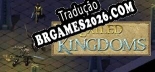 Exiled Kingdoms PT-BR/ENG - Localização em Português Alternável