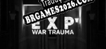 EXP War Trauma - Localização Não Oficial em Português [Texto/Áudio/Menu]