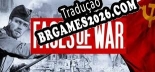 Tradução Faces of War - Tradução de texto e dublagem para português