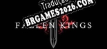 Tradução Fallen Kings v1.0 - Tradução de Qualidade