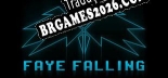 Faye Falling Brazilian Portuguese Language Pack - Tradução Oficial
