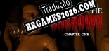 Fear of The Unknown - Tradução Completa do Jogo (2023)