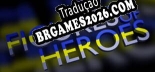 Tradução Figures Of Heroes [Última Versão] - Interface + legendas