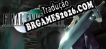 Tradução FINAL FANTASY VII - Dublagem + legendas em Português