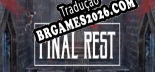 Tradução Final Rest - Dublagem + legendas em Português