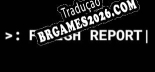 Tradução Finish Report - Baixar e Instalar Português Brasileiro