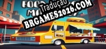 Food Truck Monopoly Localização - Interface e Dublagem em Português