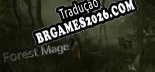 Tradução Forest Mage [Texto/Áudio] - Versão Atualizada