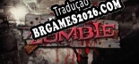 Tradução Fort Zombie v1.0 - Tradução de Qualidade