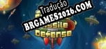 Tradução Galactic Missile Defense - Melhor Tradução para o Jogo
