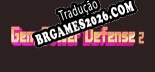 Tradução Gem Tower Defense 2 [Texto/Áudio] - Versão Atualizada