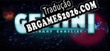 Tradução Gemini Binary Conflict (Versão Atualizada) - Tradução Completa