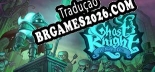 Ghost Knight A Dark Tale Tradução Completa - Jogue Confortavelmente em Português!