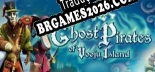 Ghost Pirates of Vooju Island - Localização em Português | Instalação em 5 minutos