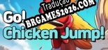 Go Chicken Jump - Localização Não Oficial em Português [Texto/Áudio/Menu]