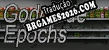 Godmode Epochs - Localização em Português | Instalação em 5 minutos