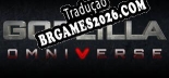Godzilla Omniverse - Localização em Português Brasileiro (texto + dublagem)