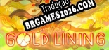 Gold Lining Brazilian Patch - Localização Completa do Jogo
