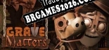 Tradução Grave Matters | Tradução de Qualidade da Comunidade