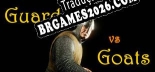 Tradução Guards vs Goats [Texto/Áudio] - Versão Atualizada