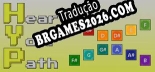 Tradução Hear Your Path - Jogue em seu Idioma Nativo!