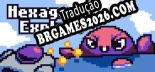 Tradução Hexagonal Explods - Tradução Completa para Português Brasileiro