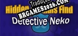 Tradução Hidden Animals Find  Detective Neko [METROiD] - Adicionar Português ao Jogo