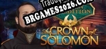 Tradução Hidden Expedition The Crown of Solomon Collectors Edition [Reloaded] - Adicionar Português ao Jogo