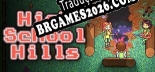 High School Hills Dreams  Nightmares - Localização em Português | Instalação em 5 minutos