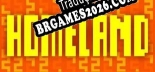HOMELAND Last Defense Brazilian Patch - Localização Completa do Jogo
