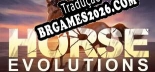 Horse Evolutions PT-BR/ENG - Localização em Português Alternável