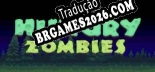 Tradução Hungry Zombies - Tradução Completa para Português Brasileiro