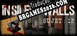 Tradução In Silent Walls  Sujet 13 [iNFLUENCE] - Adicionar Português ao Jogo