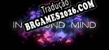In Sound Mind - Tradução Completa do Jogo (2021)