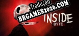 Inside Byte Chapter 1 Brazilian Portuguese Language Pack - Tradução Oficial