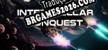 Tradução Interstellar Conquest [Última Versão] - Interface + legendas