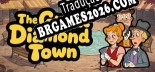 Tradução 了不起的钻石镇 - Tradução Completa para Português Brasileiro