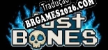 Just Bones Tradução Completa - Jogue Confortavelmente em Português!