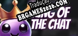 King Of The Chat PT-BR/ENG - Localização em Português Alternável