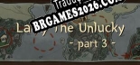 Tradução Larry The Unlucky Part 3 [Texto/Áudio] - Versão Atualizada