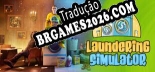 Laundering Simulator Clean Cash and Laundry Brazilian Portuguese - Versão Oficial em Português