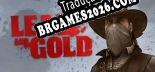 Tradução Lead and Gold Gangs of the Wild West v1.0 - Tradução de Qualidade