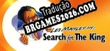 Tradução Les Manley in Search for the King [Texto/Áudio] - Versão Atualizada