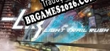 Tradução Light Trail Rush (Versão Atualizada) - Tradução Completa