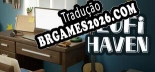 Tradução Lofi Haven | Tradução de Qualidade da Comunidade